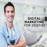 DIGITAL MARKETING FOR DENTIST