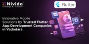 Flutter App Development Companies in India | Nivida Software 