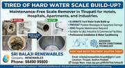 Get Reliable Hard Water Scale Remover Installation in Tirupati